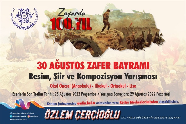 Aydın Büyükşehir Belediyesi 30 Ağustos Zafer Bayramı Temalı Yarışma Düzenliyor