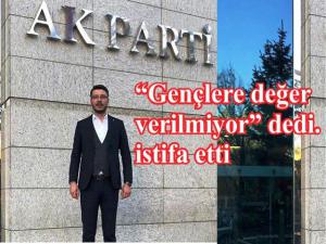 Ak Parti Gençlik Kolları Başkanı İstifa Etti