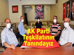 AK Parti Teşkilatının Yanındayız